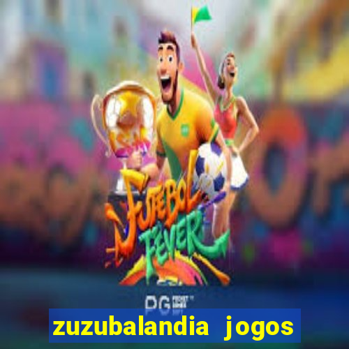 zuzubalandia jogos de matematica